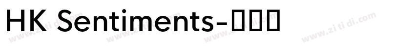 HK Sentiments字体转换